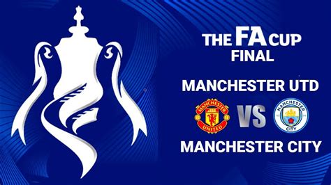 united vs city fa cup